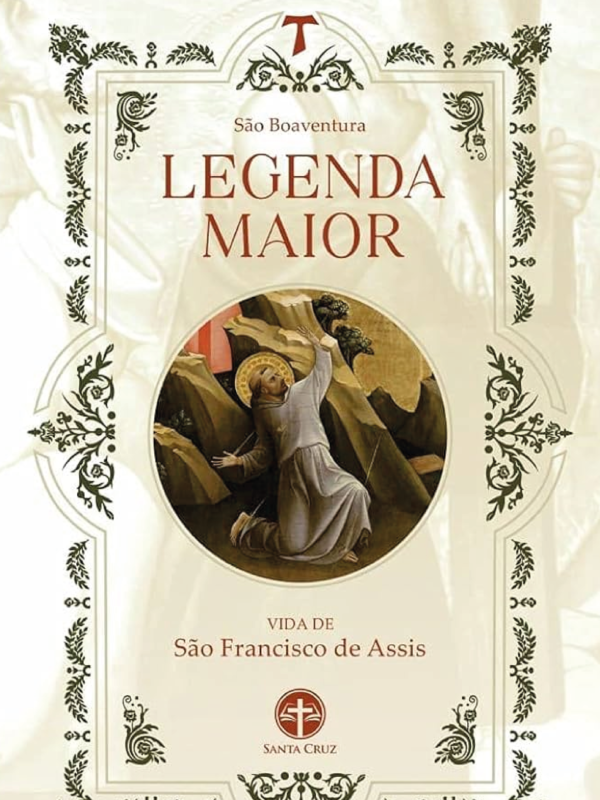 Legenda Maior, vida de São Francisco